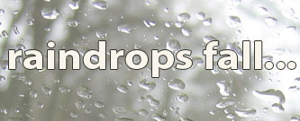 Raindrops Fall